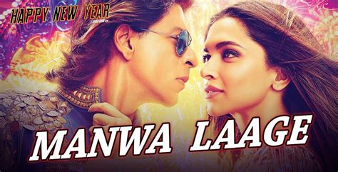 Manwa Laage - Happy New Year Mp3 Download Songs - TatoClub