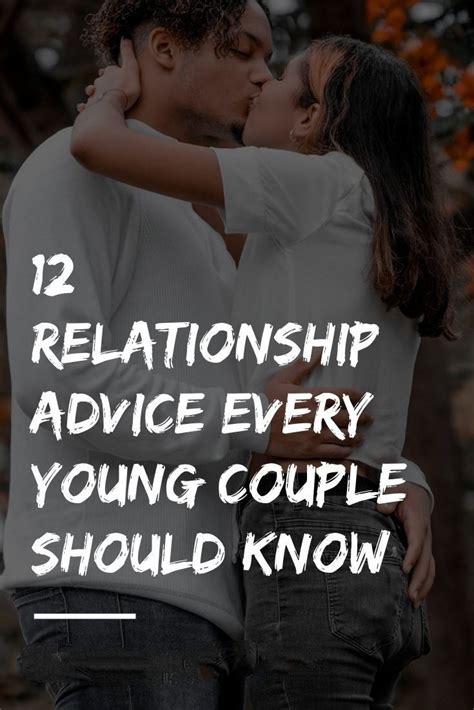 Relationship Advice Every Couple Should Know Best Relationship Advice