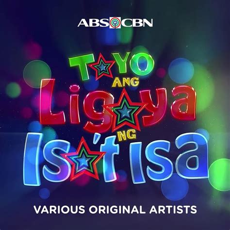 Abs Cbn Music All Star Tayo Ang Ligaya Ng Isa T Isa Lyrics Genius