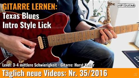 Tägliche Übung Texas Blues Intro Style Lick VIP Guitar de