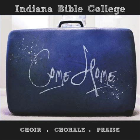 Come Home Chord Charts – Indiana Bible College Store