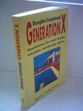 Generation X Douglas Coupland Amazon De B Cher