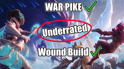 The BEST Wound War Pike Build Dauntless YouTube