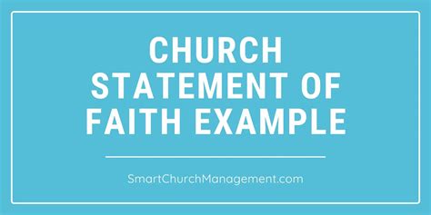 3 Examples Of Using A Church Statement Of Faith 2023