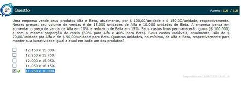 Uma Determinada Empresa Vendeu 1.000 Unidades De Seu Produto - UMA EMPRESA VENDE SEUS PRODUTOS ALFA E BETA