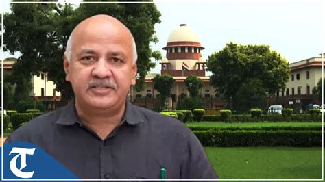 Supreme Court Rejects Bail Pleas Of Manish Sisodia In Delhi Excise