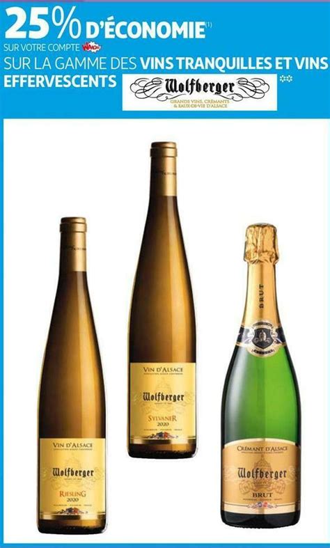 Promo Wolfberger Bon Plan Sur La Gamme Des Vins Tranquilles Et Vins