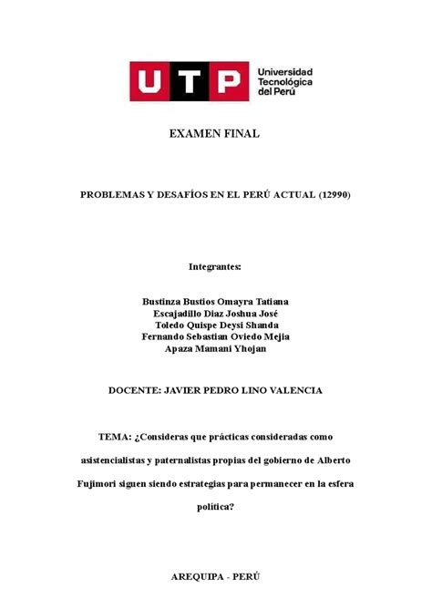 Examen Final Problemas DEL PERÚ EXAMEN FINAL PROBLEMAS Y DESAFÍOS EN