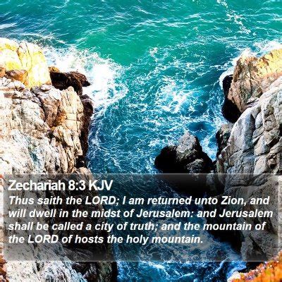 Zechariah 8 Scripture Images - Zechariah Chapter 8 KJV Bible Verse Pictures