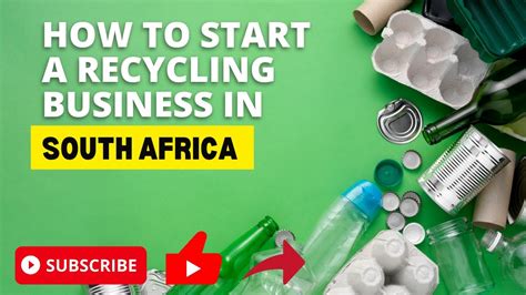 How To Start A Recycling Business In South Africa Youtube