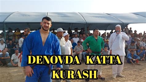 Denovda Katta Exson Kurash Boshlandi Yil Sintiyabir Youtube