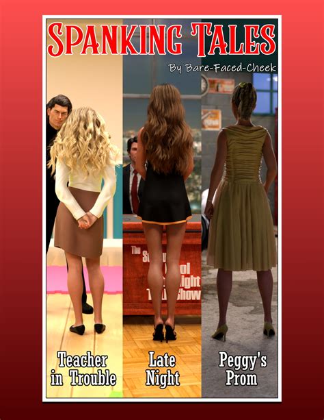 Spanking Tales 1 Teacher In Trouble Late Night Peggy S Prom