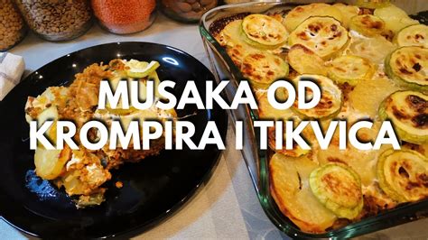 Veganski Recepti Musaka Od Krompira I Tikvica Youtube