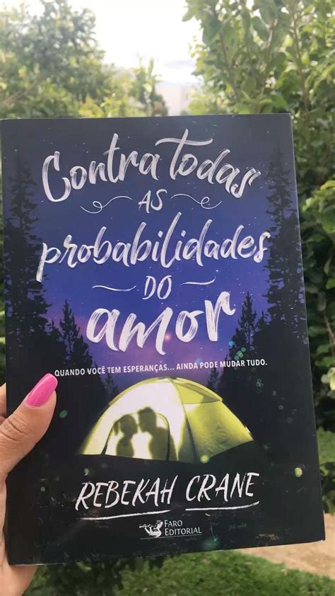 Contra Todas As Probabilidades Do Amor Listas De Livros Amor