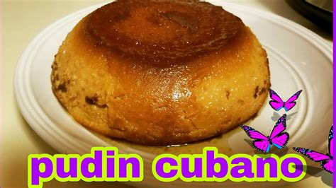 Descubrir 61 Imagen Receta Pudin Cubano Abzlocal Mx