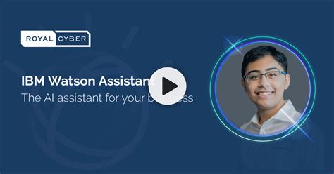 IBM Watson Assistant - The AI assistant for your business- (Speaker ...