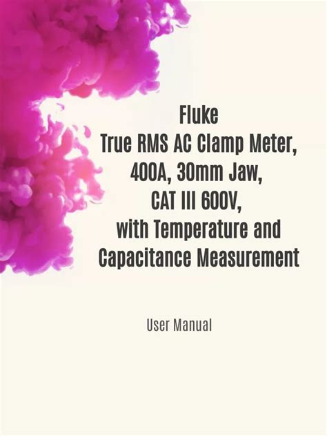 Ppt Fluke True Rms Ac Clamp Meter A Mm Jaw Cat Iii V With