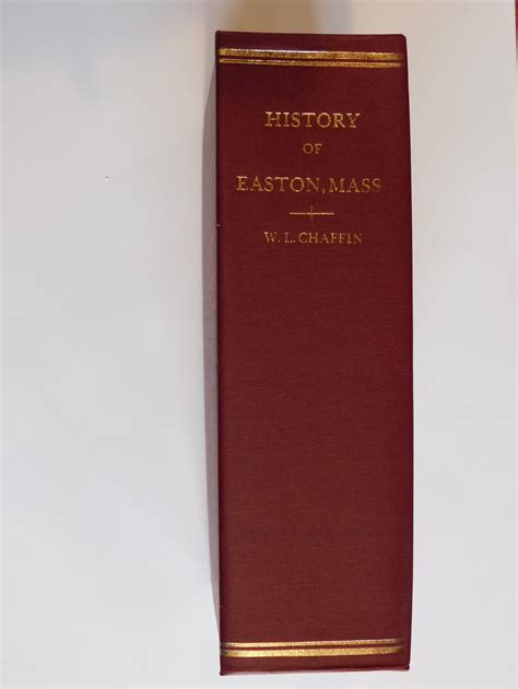 History of Easton Volume 1