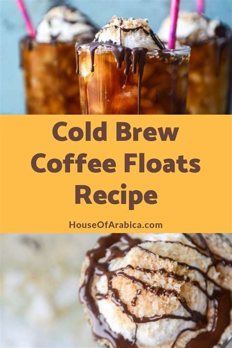 29 Amazing Cold Brew Coffee You Can Easily Make At Home Float Recipes Cold Brew Coffee Recipe