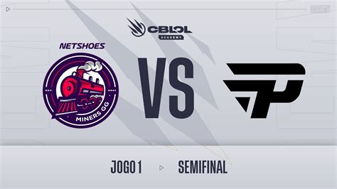 CBLOL Academy 2022 1ª Etapa Semifinal Netshoes Miners x paiN