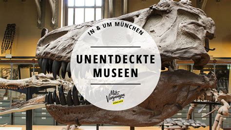 11 tolle Museen in und um München in denen du noch nicht warst Mit