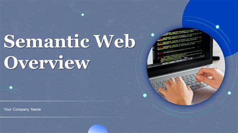 Semantic Web Overview Powerpoint Ppt Template Bundles Ppt Presentation