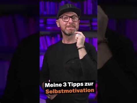 Meine 3 Tipps Zur Selbstmotivation Shorts YouTube