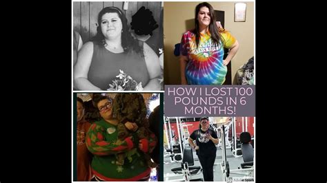 How I Lost 100 Pounds In 6 Months Youtube