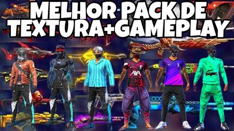 MELHOR PACK DE TEXTURA DE FREE FIRE ATUALIZADO YouTube