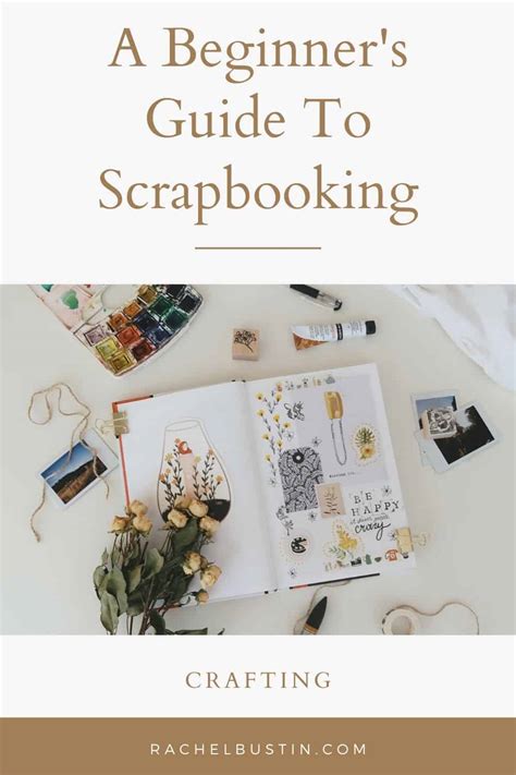 A Beginner S Guide To Scrapbooking Rachel Bustin