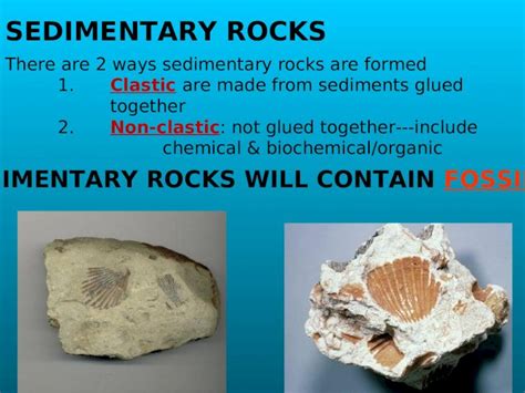 Ppt Sedimentary Rocks There Are 2 Ways Sedimentary Rocks Are Formed 1 Clastic Are Made From