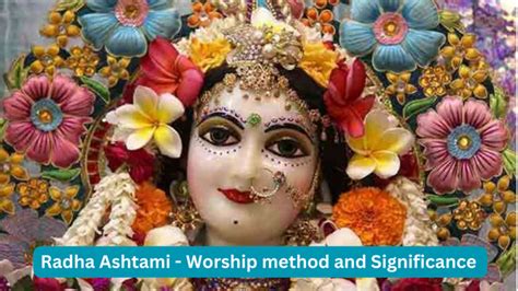 Radha Ashtami Worship Method And Significance Curiousport