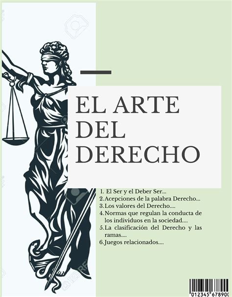 Derecho En La Vida Ciudadana EL ARTE DEL DERECHO El Ser Y El Deber