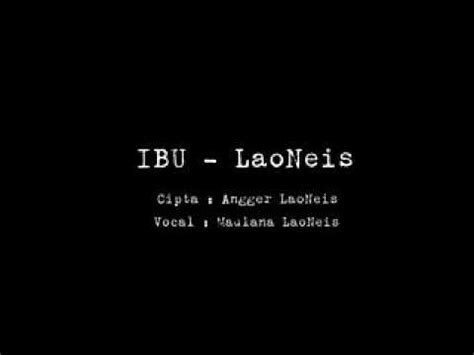 Ibu Laoneis Band Youtube