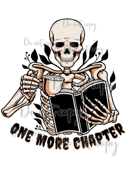 One More Chapter Skeleton Coffee Book Reading High Resolution Etsy In