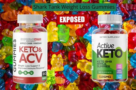 Keto Acv Gummies Shark Tank Review Shark Tank Weight Loss Gummies