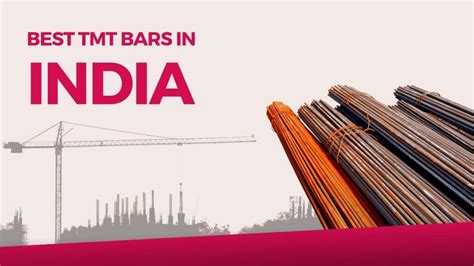 Best TMT Bars In India Used By Top Contractors Buy TMT Bars