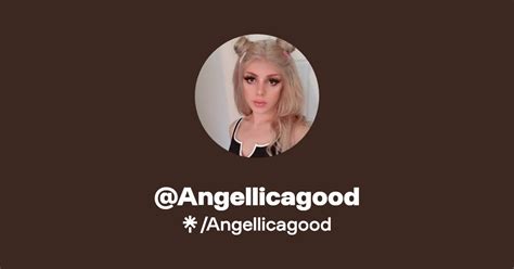 Angellicagood Onlyfans Official Exclusive Content And Account Linktree