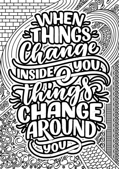 When things Change inside you Things Change Around. motivational quotes