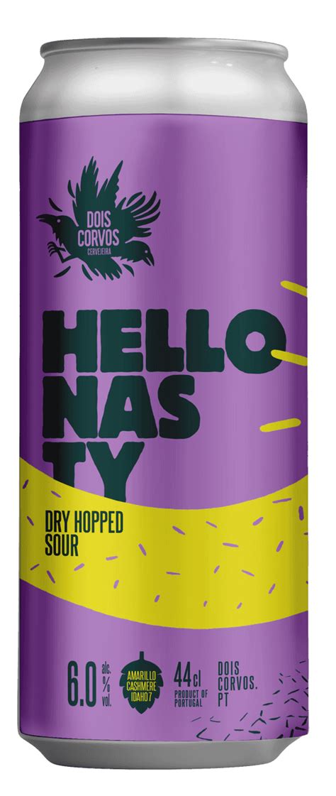 Hello Nasty Dry Hopped Sour Dois Corvos Cervejeira Lisboa Portugal