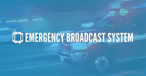 Learn How an Emergency Broadcast System Could Help You - DialMyCalls