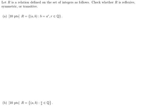 Solved Let R Is A Relation Defined On The Set Of Integers As