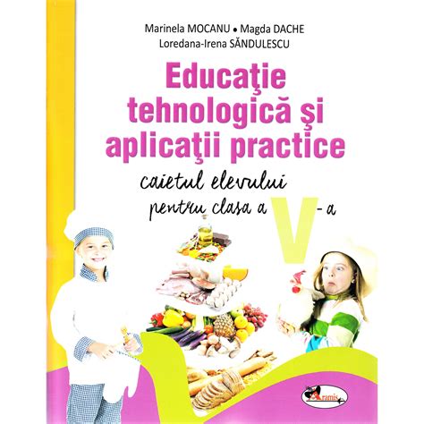 Educatie Tehnologica Si Aplicatii Practice Clasa A V A Caiet EMAG Ro