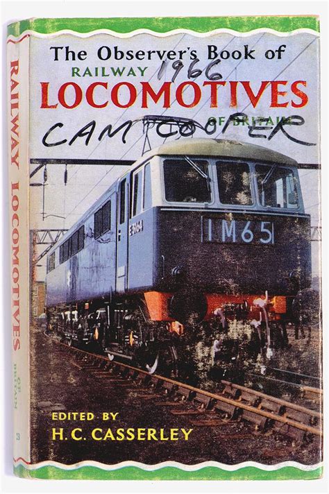 The Observer S Book Of Railway Locomotives Of Britain H C Casserley