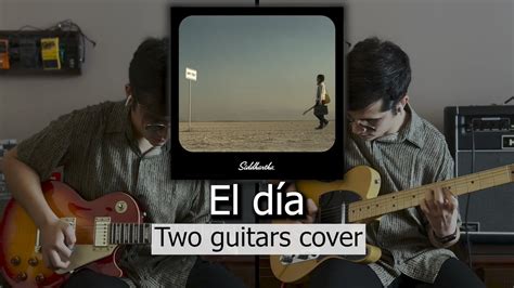 El Día Siddhartha Guitar cover YouTube