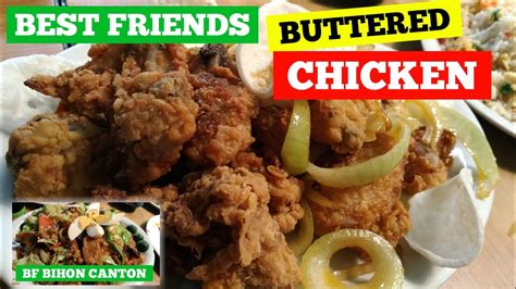 Best Friends Buttered Chicken Pancit Bihon Canton Youtube