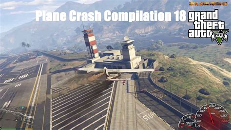 Gta V Plane Crash Compilation 19 Youtube