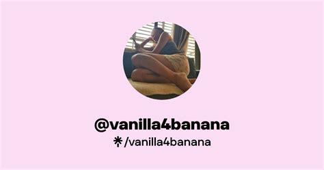 vanilla4banana - Find @vanilla4banana Onlyfans - Linktree