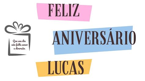 Feliz Aniversário Lucas YouTube