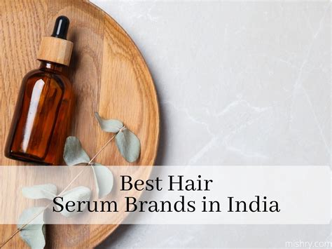 Best Hair Serum In India Mishry